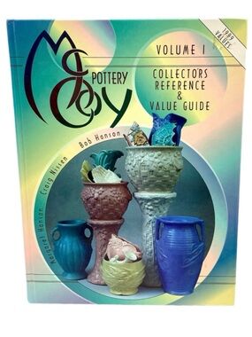 McCoy Pottery Vol. 1 Collectors Reference & Value Guide (1997)